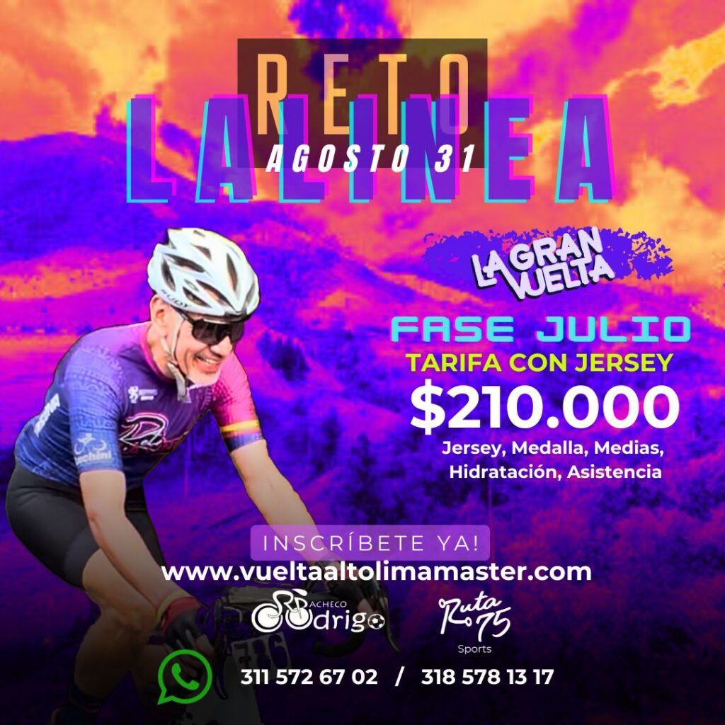 la gran vuelta reto la línea, la gran vuelta, vuelta al Tolima master 2025, vuelta al Tolima 2025 recorrido, vuelta al Tolima 2024, etapas vuelta al Tolima master, vuelta al Tolima 2025 clasificación general, vuelta al Tolima en vivo, gran vuelta reto la línea 2024, recorrido vuelta al Tolima master